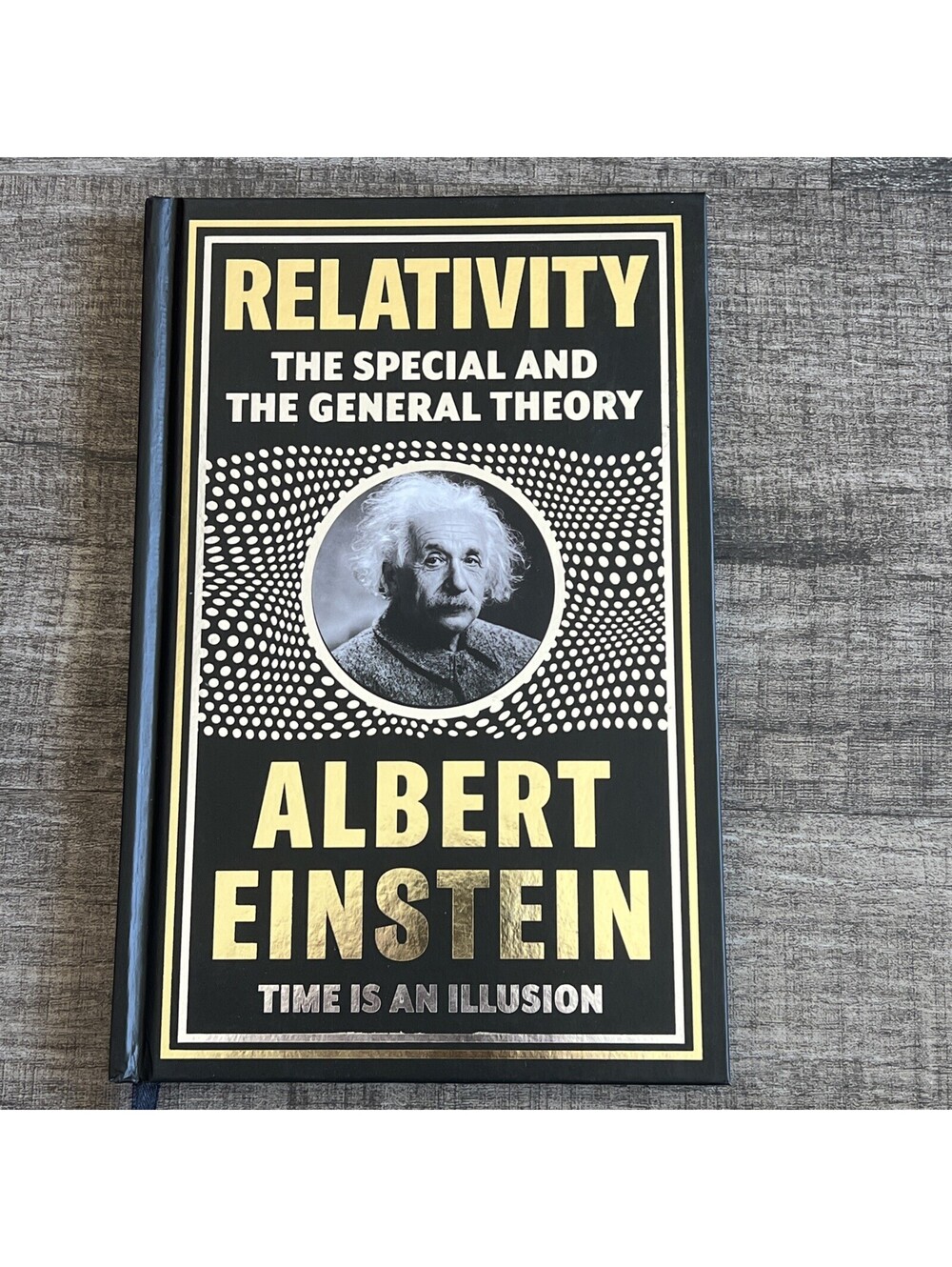 Relativity: the Special and the General Theory by Albert Einstein [Deluxe...